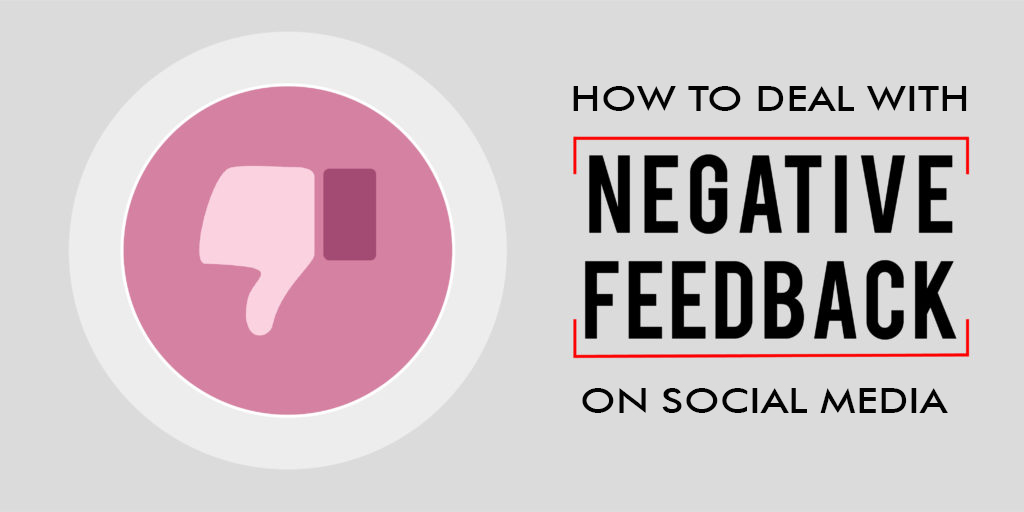 how-to-deal-with-negative-feedback-on-social-media-stoppress